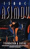 Foundation and Empire (The Foundation Series) Isaac Asimov 