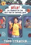 Help! I'm Trapped in the First Day of Summer Camp (Help! I'm Trapped (Paperback))