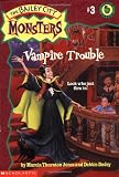 Vampire Trouble (Bailey City Monsters)