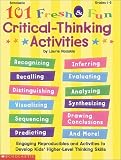 101 Fresh & Fun Critical Thinking Activities
