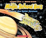 The Magic School Bus Lost In The Solar System (Magic School Bus)