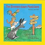 The Bremen-Town Musicians (Easy-to-Read Folktales)