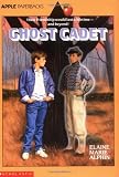 Ghost Cadet (Apple Paperbacks)