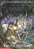 Song of the Wanderer (The Unicorn Chronicles, Book 2)