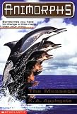 The Message (Animorphs , No 4)