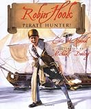 Robin Hook, Pirate Hunter!