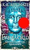 Everworld #10: Understand The Unknown (Everworld)
