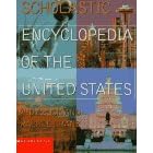 Scholastic Encyclopedia of the United States (Encyclopedias)