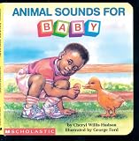 Animal Sounds For Baby (revised) (What-a-Baby Series)