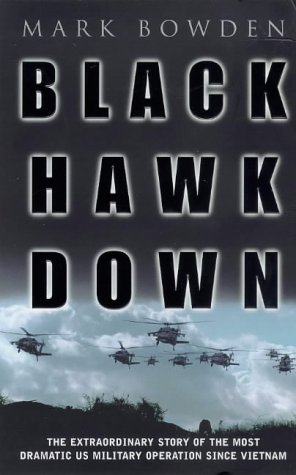 Black Hawk Down: A Story of Modern War