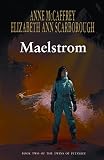 Maelstrom (Twins of Petaybee)