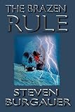 The Brazen Rule