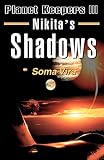 Nikita's Shadows: Planet Keepers III (Planet Keepers)