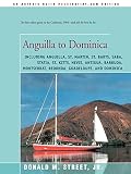 cover of Anguilla to Dominica: Including Anguilla, St. Martin, St. Barts, Saba, Statia, St. Kitts, Nevis, Ant