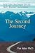 The Second Journey: Mid-Life Challenges for the Baby Boomer Generation by Timothy R. Athey