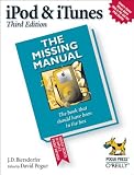 Ipod & Itunes: The Missing Manual (Missing Manual)