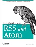 Developing Feeds with Rss and Atom