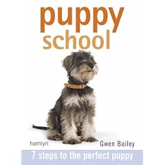 Puppy School: 7 Steps to the Perfect Puppy (Hamlyn Reference S.) (Paperback)