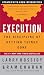 Larry Bossidy: Execution: The Discipline of Getting Things Done