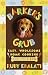 Barker's Grub : Easy, Wholesome Home-Cooking for Dogs by Rudy Edalati