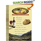 Provence: The Collected Traveler: An Inspired Anthology and Travel Resource (The Collected Traveler)