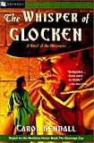 Whisper of Glocken (Carol Kendall's Tales of the Minnipins)