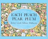 Each Peach Pear Plum (Picture Puffins)