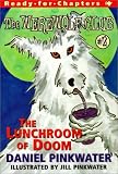 The Lunchroom of Doom (Werewolf Club Ready for Chapters)