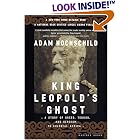 King Leopold�s Ghost: A Story of Greed, Terror, and Heroism in Colonial Africa