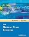 The Mutual Fund Business (2nd Edition) by Robert C. Pozen