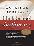 The American Heritage® High School Dictionary, Fourth Edition
