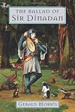 The Ballad of Sir Dinadan (The Squire's Tales)