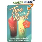 Two for the Road: Our Love Affair with American Food