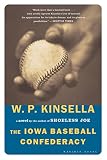 The Iowa Baseball Confederacy: A Novel