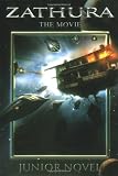 Zathura The Movie Junior Novel (Zathura: The Movie)