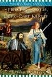 The Princess, the Crone, and the Dung-Cart Knight (The Squire's Tales)