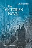 Victorian Novel (Blackwell Guides to Literature)