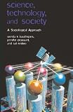 Science, Technology, and Society: A Sociological Approach
