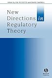 New Directions in Regulatory Theory (Journal of Law and Society)