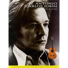 Antonio Carios Jobim for Fingerstyle Guitar