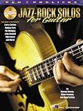 Jazz-Rock Solos for Guitar: Lead Guitar in the Styles of Carlton, Ford, Metheny, Scofield, Stern and more! (REH Pro Licks)