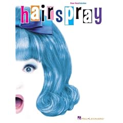 Hairspray: Piano/Vocal Selections