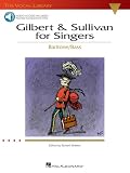 Gilbert and Sullivan for Singers - Baritone/Bass: The Vocal Library Baritone/Bass