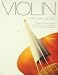 Violin Repair Guide: Illustrated Step-by-Step Instructions for Bow Rehairing, Repair and Restoration of the Violin, Viola, Cello and String Bass
