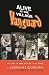 Alive at the Village Vanguard: My Life In and Out of Jazz Time