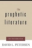Prophetic Literature: An Introduction