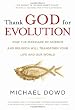 Thank God for Evolution