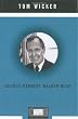George Herbert Walker Bush (Penguin Lives)