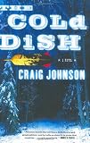 The Cold Dish: A Novel