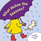 What Makes the Seasons?